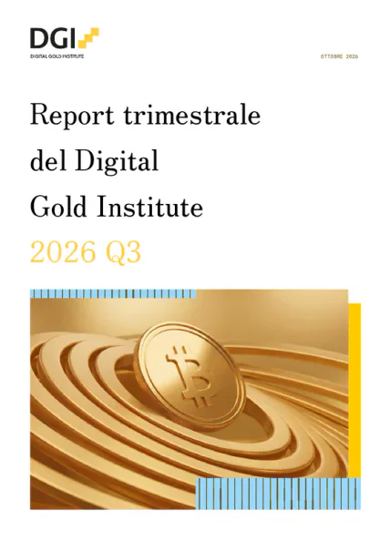 Report trimestrale del Digital Gold Institute - Q3 2026
